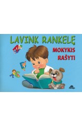 Lavink rankelę mokykis rašyti